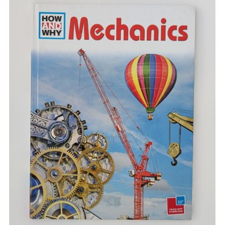 ็HOW AND WHY Mechanics หนังสือเด็ก ช่าง เครื่องกล โลก พระจันทร์ ไฟฟ้า อากาศ หนังสืออ้างอิง หนังสือความรู้ reference book