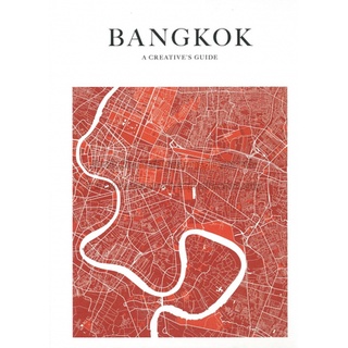 Bangkok: A Creatives Guide