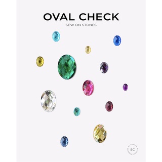 SC fashion พลอยอะคริลิค ทรงวงรี [Oval Check] มีรูเย็บ มีหลายสีหลายขนาด