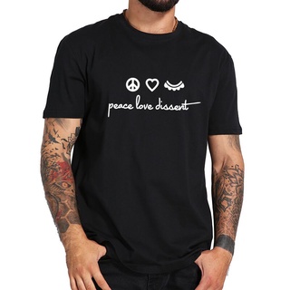 Tee - ผู้ชายเสื้อยืดฉาวโฉ่ RBG รู ธ Bader Ginsburg สันติภาพรักไม่เห็นด้วย Tshirt 100% ผ้าฝ้ายนุ่ม B