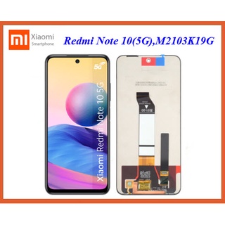 จอ LCD.Xiaomi Redmi Note 10(5G),M2103K19G+ทัชสกรีน(Or)