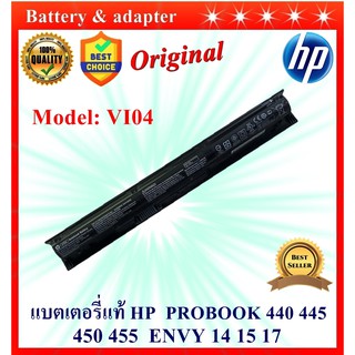 ฺBattery Notebook HP VI04  แบตเตอรี่ของแท้ HP  Probook  440 445 450 455 ENVY 14 15 17  Original