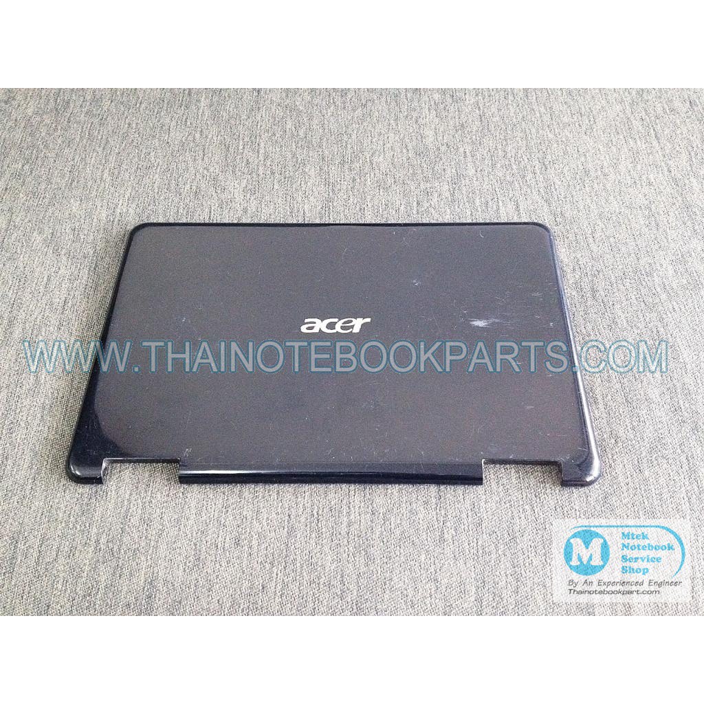 ฝาหลังจอโน๊ตบุ๊ค Acer 4732Z LCD Cover (สินค้ามือสอง)