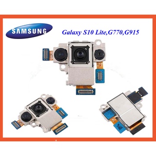 กล้องหลัง Samsung Galaxy S10 Lite,G770,G915