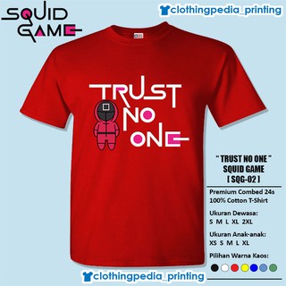 Trust No One SQG-02 เสื้อยืดลําลอง แขนสั้น พิมพ์ลายเกมปลาหมึก สําหรับครอบครัว