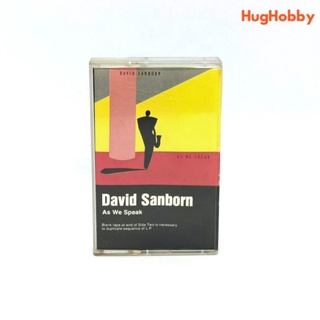 🎵เทปคาสเซ็ท เพลงสากล David Sanborn - As We Speak Cassette Tape เทปเพลง ตลับเทป ม้วนเทป