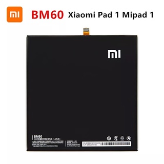 Xiao Mi BM60 6520MAh แบตเตอรี่สำหรับ Xiaomi Pad 1 Mipad 1 A0101 BM60คุณภาพสูงเปลี่ยนแท็บเล็ตแบตเตอรี่