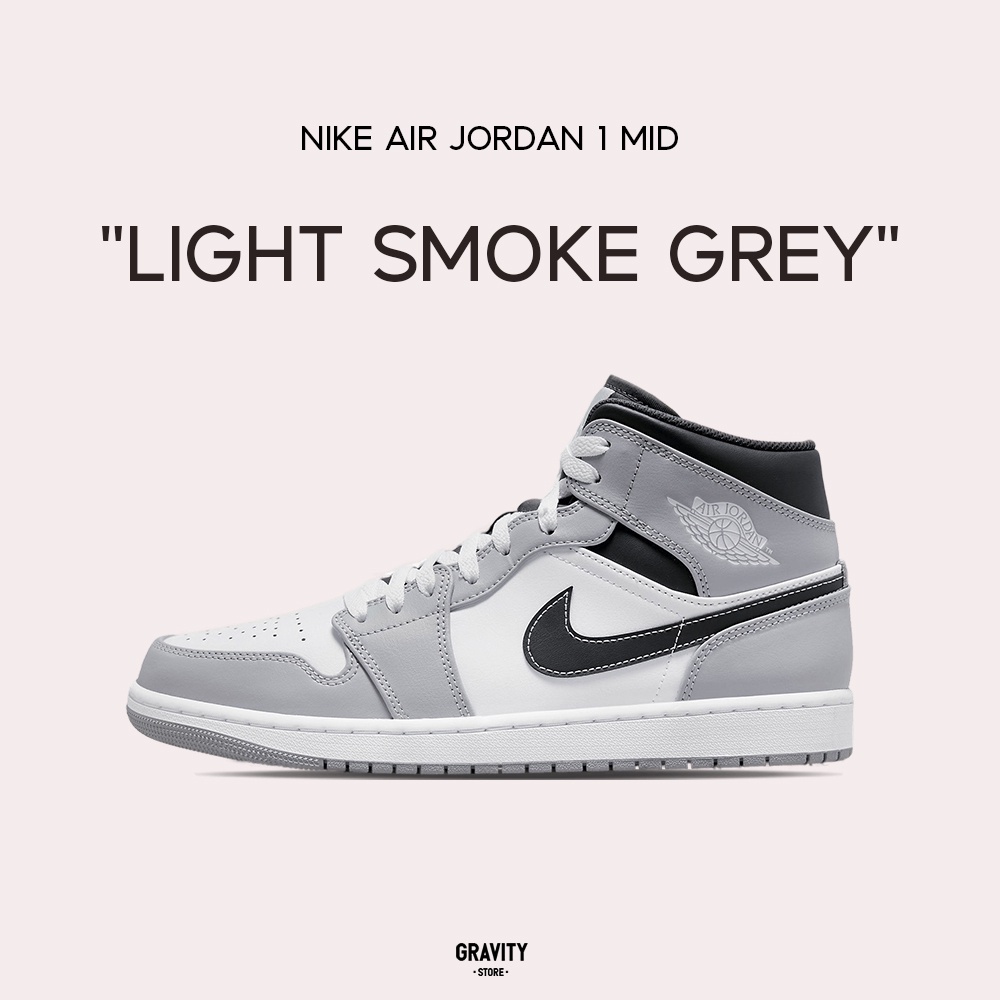 [แท้💯% พร้อจัดส่ง] Nike Air Jordan 1 Mid Light Smoke Grey