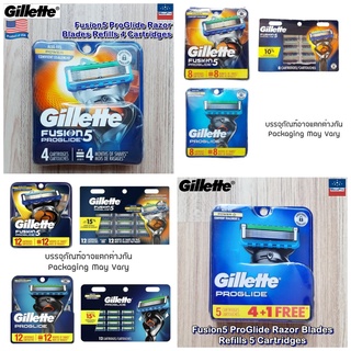 Gillette® Fusion5 ProGlide® Razor Blades Refills 4, 5, 8 or 12 Cartridges ใบมีดโกน ยิลเลตต์ ฟิวชั่นไฟ้ว์ โปรไกลด์