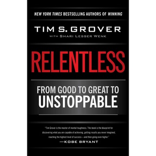 Relentless : From Good to Great to Unstoppable