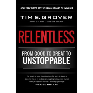 Relentless : From Good to Great to Unstoppable