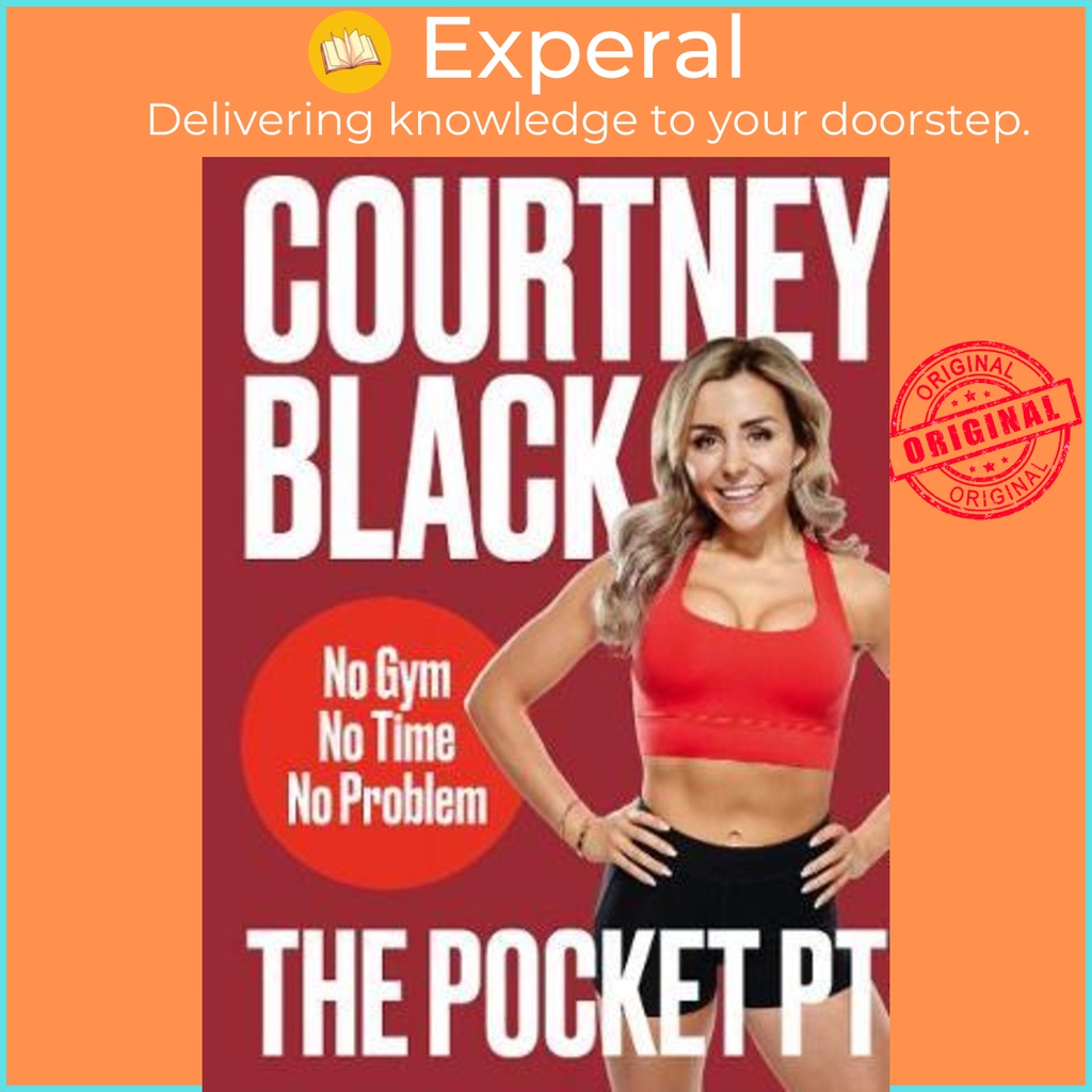 The Pocket PT : No Gym, No Time, No Problem โดย Courtney Black (UK edition ปกแข็ง)
