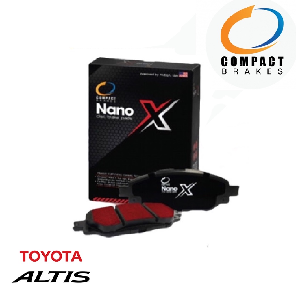 COMPACT NANO X ผ้าเบรค TOYOTA ALTIS โตโยต้า อัลติส