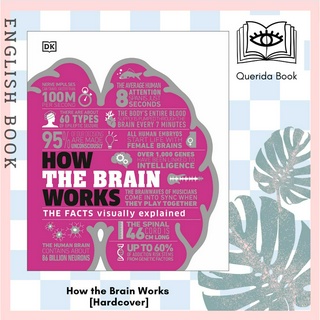 [Querida] หนังสือภาษาอังกฤษ How the Brain Works : The Facts Visually Explained (How Things Work) [Hardcover] by DK สมอง