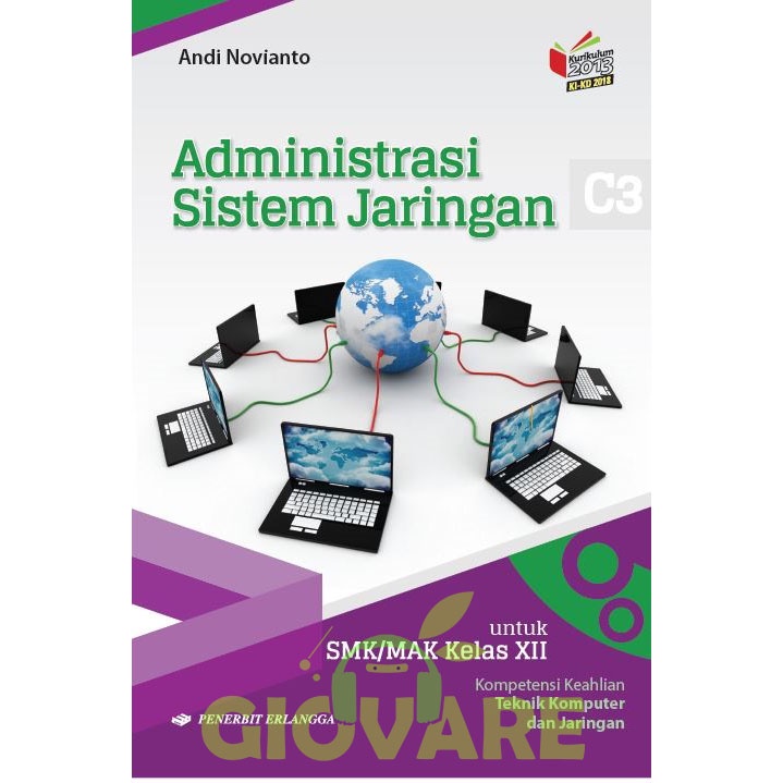 CLASS 12 RALANGGA NETWORK SYSTEM ADMINISTATION BOOK | TKJ SMK CLASS 12 KI-KD 2018