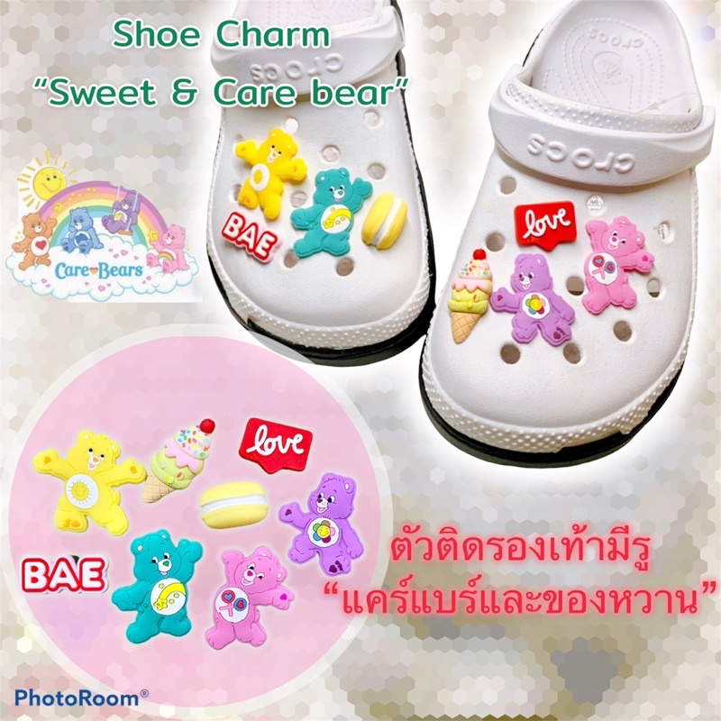 JBSET ตัวติดรองเท้ามีรู หมี “แคร์แบร์ และของหวาน” เซต8ชิ้น shoe Charm” Care Bear &Sweet“ 1set/8 PCs สุดน่ารัก