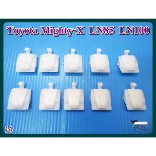 TOYOTA MIGHTY-X LN85 LN100 DOOR SEAL DEWATERING LOCKING CLIP "WHITE" SET 10 PCS. (14)  / กิ๊บยางรีดน้ำประตู (ตัวในประตู)