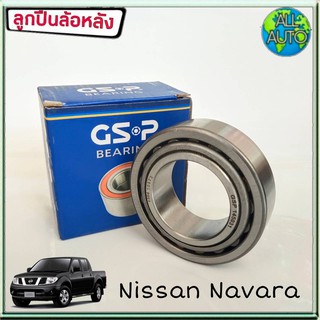 GSP ลูกปืนล้อหลัง NISSAN NAVARA นาวาร่า ( 1 ชิ้น ) รหัส 9145031