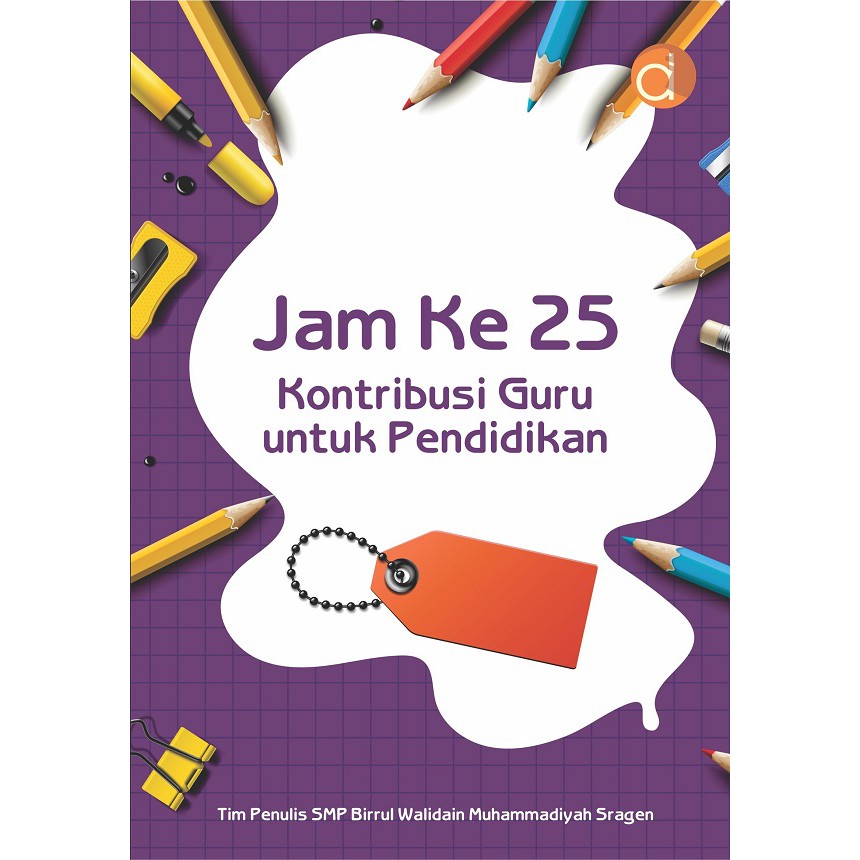 Deepublish - หนังสือ 25th Hour Teacher Contribution เพื่อการศึกษา