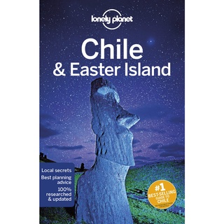 Lonely Planet Chile &amp; Easter Island