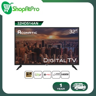 [2022 New Digital TV] Aconatic LED Digital TV HD แอลอีดี ดิจิตอลทีวี ขนาด 32 นิ้ว รุ่น 32HD514AN ไม่ต้องใช้กล่องดิจิตอล