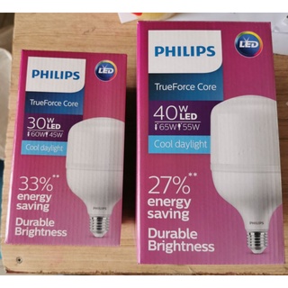 หลอดไฟ​ LED​ PHILIPS​ 30W และ 40W​ ขั้ว​ E27 TRUE FORCE CORE