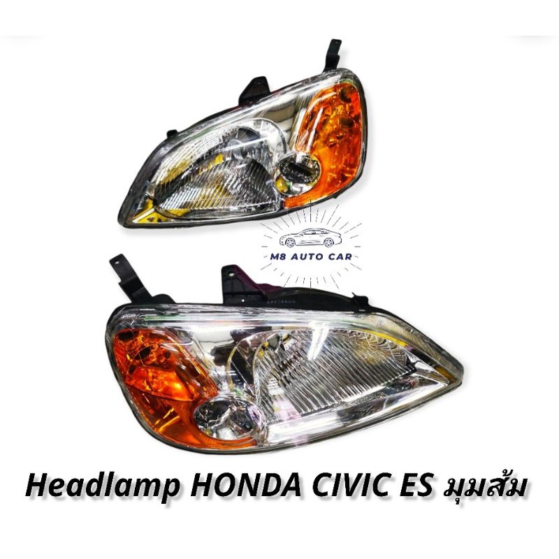 ไฟหน้า​ CIVIC​ ES​ 2001​ 2002 2003 DEPO​ TAIWAN​ มุมส้ม​ headlamp Honda civic es 2001 depo