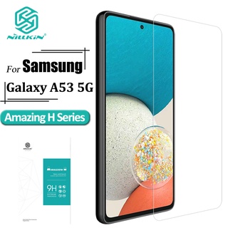 Nillkin กระจกนิรภัย กันรอยนิ้วมือ กันรอยขีดข่วน กันแสงสะท้อน H Series 9H สําหรับ Samsung Galaxy A53 5G