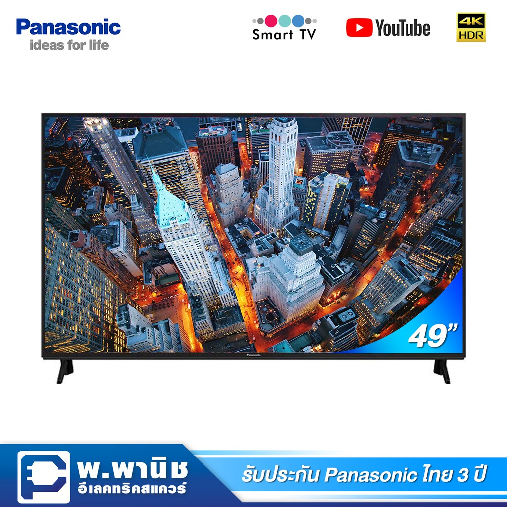 Panasonic LED Smart TV 4K HDR ขนาด 49 นิ้ว พร้อม Audio Link Bluetooth รุ่น TH-49GX630T