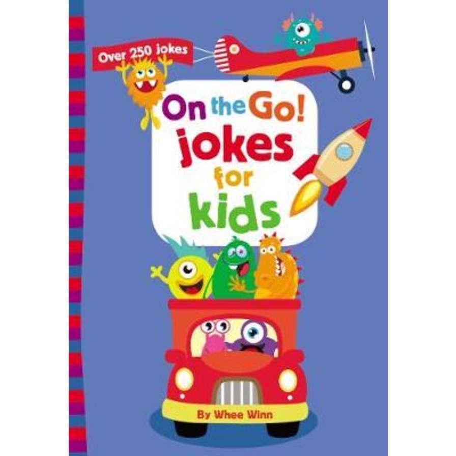 แล้วไป! Jokes for Kids : Over 250 เรื่องตลก โดย Zonderkidz (ฉบับสหรัฐอเมริกาปกอ่อน)