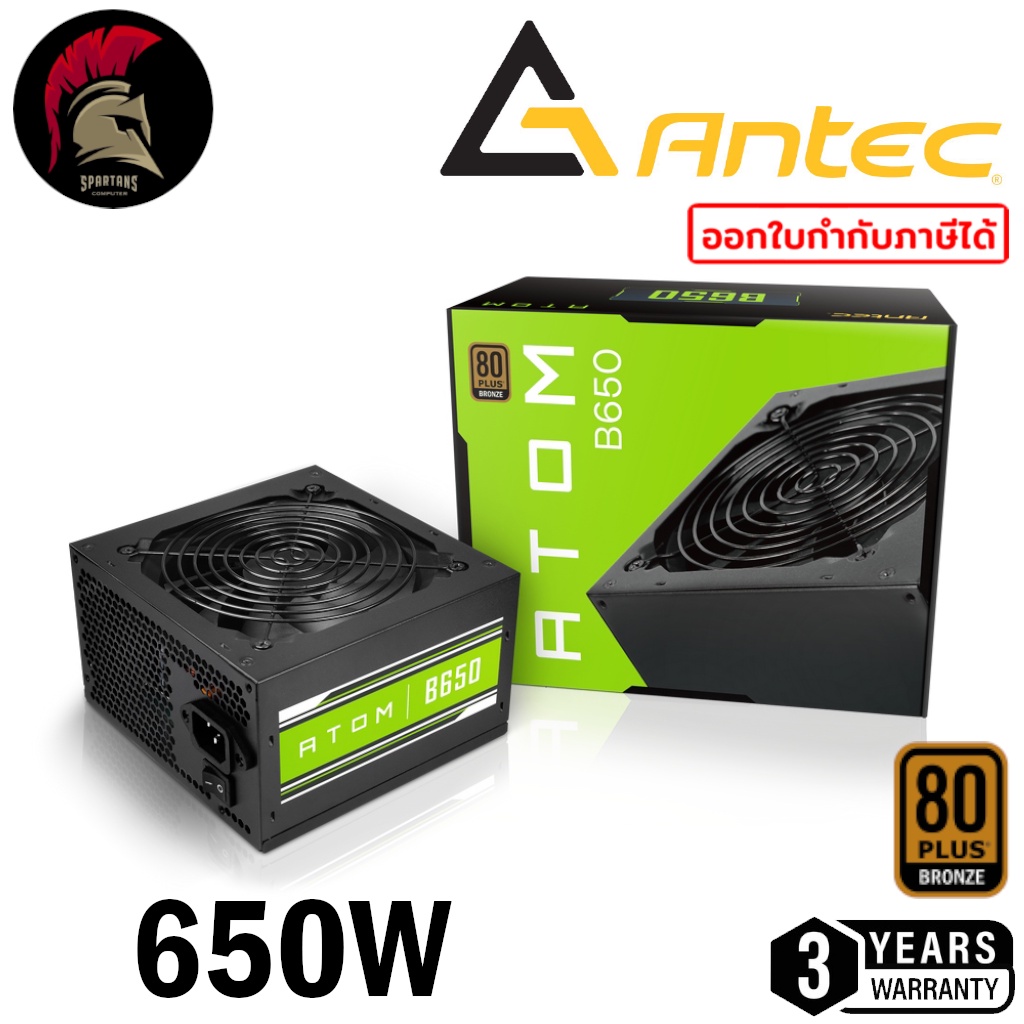 650W Power Supply ANTEC ATOM B650 80Plus+ Bronze (อุปกรณ์จ่ายไฟ) PSU พาวเวอร์ซัพพาย / 650W 750W 850W