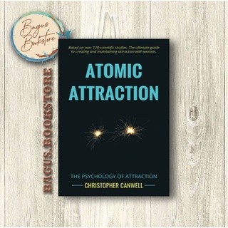 Atomic Attraction - Christopher Canwell (ภาษาอังกฤษ) - Good.Bookstore