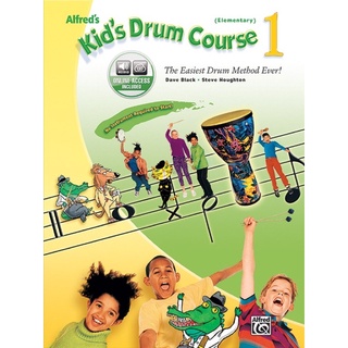 Alfred Kid’s Drum Course 1 หนังสือตีกลองสำหรับเด็ก