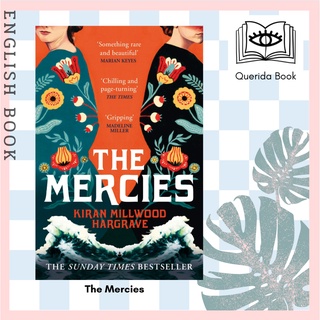 [Querida] หนังสือภาษาอังกฤษ The Mercies by Kiran Millwood Hargrave