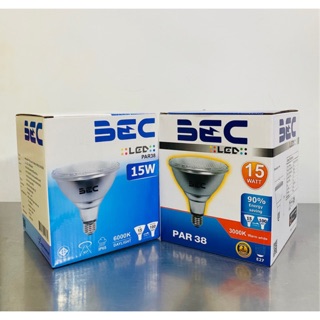 BEC หลอดพาร์38 PAR38 LED 15W ขั้ว E27