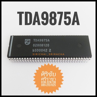 IC TDA9875A (ไอซี 64 ขา)