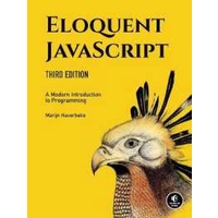 Eloquent Javascript 3rd Edition A Modern Introduction to Programming ...