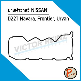 ยางฝาวาลว์ NISSAN D22T Navara, Frontier, YD25DD-Ti Urvan 13270-VK50A  *53749* Victor Reinz ยางฝาวาว ปะเก็นฝาวาว นิสสัน