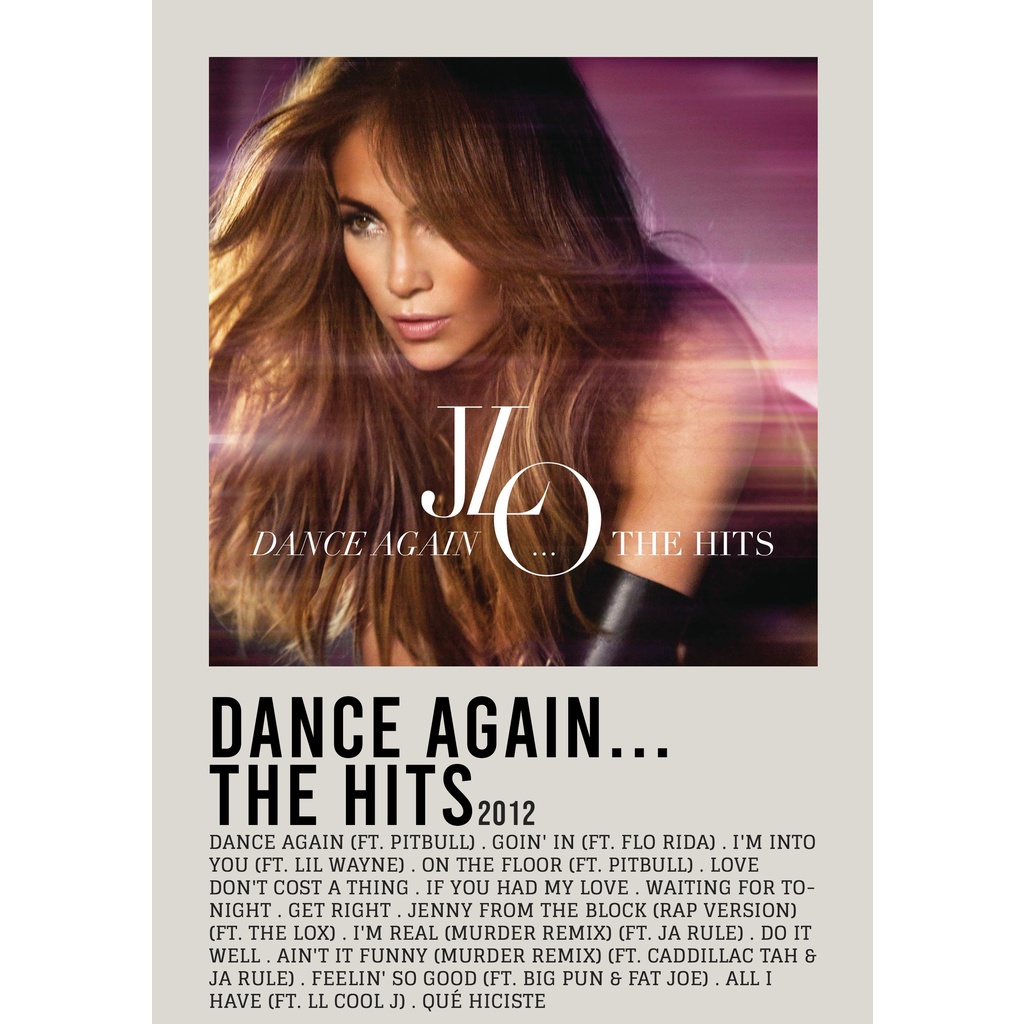 โปสเตอร์ปก อัลบั้ม Dance Again... The Hits โดย Jennifer Lopez สําหรับห้อง/บาร์เบอร์ยิม