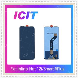 Set Infinix Hot 12i / Smart 6 Plus  อะไหล่หน้าจอพร้อมทัสกรีน หน้าจอ LCD Display Touch Screen ICIT-Display