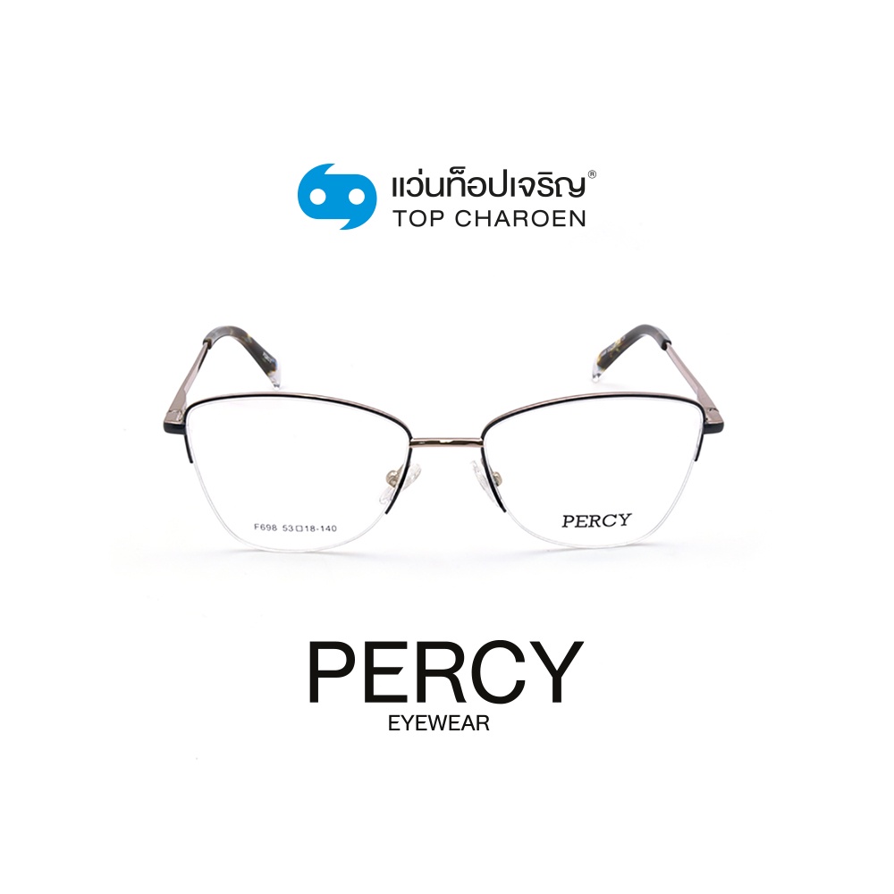 PERCY แว่นสายตาทรงCat-Eye F698-C6 size 53 By ท็อปเจริญ