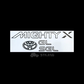 สติ๊กเกอร์ MIGHTY X SGL GL ติดฝาท้าย รุ่นเปิดกลาง ปี 1995-1996 โตโยต้า ไมตี้เอ็กซ์ TOYOTA STICKER