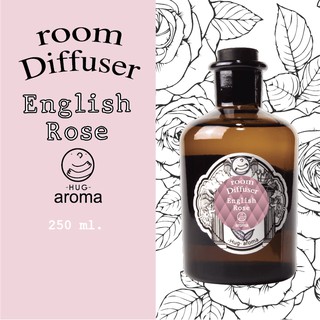 กลิ่น English Rose / Rose Tea Mint กุหลาบ ชา 250-1000 ML ก้านไม้หอม ก้านไม้หอมปรับอากาศ Hug Aroma Diffuser ภายในบ้าน