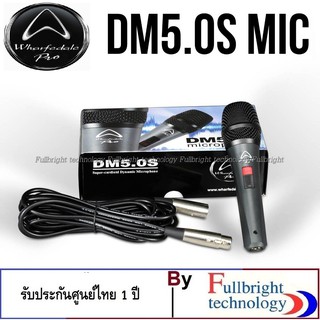 WHARFEDALE PRO DM 5.0S Super Cardioid Dynamic Microphone ไมค์คุณภาพสูงแบรนด์ดังจากอังกฤษ รับประกันศูนย์ไทย 1 ปี