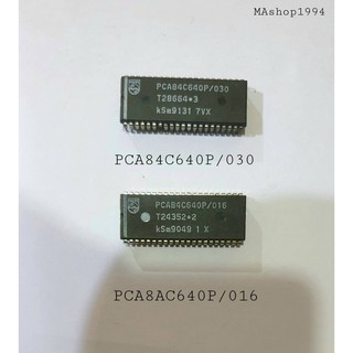 อะไหล่ ไอซี IC  PCA84C640P IX2508CEN3 D7538C