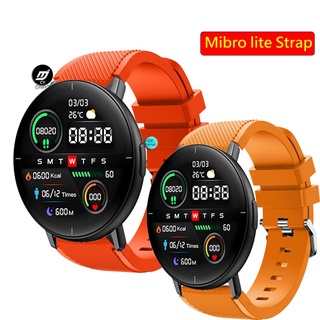 สาย Mibro lite สายรัด สายนาฬิกาสายซิลิโคน Mibro lite smart watch สายรัด สายรัดข้อมือกีฬา สาย xiaomi Mibro lite สายรัด สายพานสำรอง