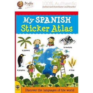 My Spanish Sticker Atlas: Discover the languages of the world  : 9781908164162 (นำเข้าของแท้100%)