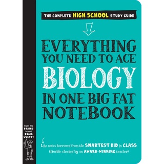 Everything You Need to Ace Biology in One Big Fat Notebook หนังสือภาษาอังกฤษมือ 1 นำเข้า พร้อมส่ง