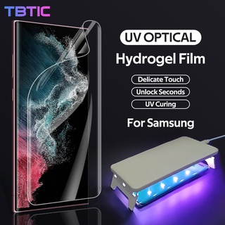 Tbtic ฟิล์มไฮโดรเจล กันรอยหน้าจอ UV แบบเต็มจอ สําหรับ Samsung S23 S22 S21 S20 S10 S10E FE Note 20 Ultra 10 9 8 S9 S8 Plus Lite