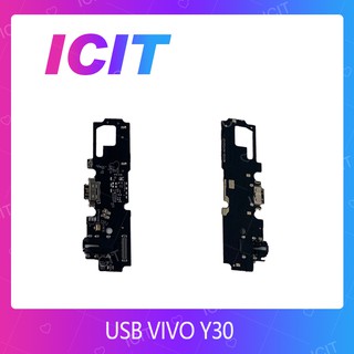 VIVO Y30 อะไหล่สายแพรตูดชาร์จ แพรก้นชาร์จ Charging Connector Port Flex Cable（ได้1ชิ้นค่ะ) ICIT 2020